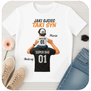 Koszulka Jaki Ojciec Taki Syn na Dzień Ojca