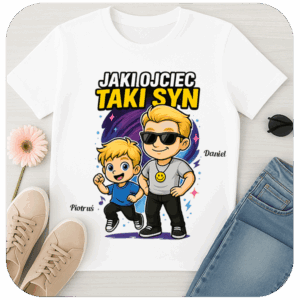 Personalizowana Koszulka Jaki Ojciec Taki Syn