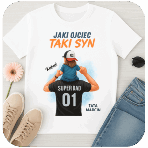 Koszulka Jaki Ojciec Taki Syn Prezent na Dzień Ojca